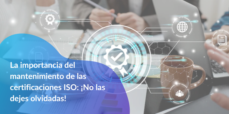 Mantenimiento de las Certificaciones ISO con QOUT
