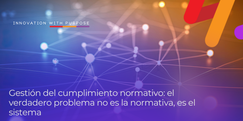 gestión del cumplimiento normativo en empresas basada en un sistema estructurado y eficiente